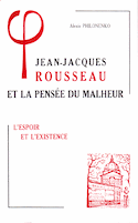 Jean-Jacques Rousseau et la pensée du malheur, t. 02